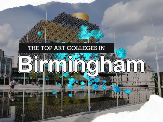 Top Art Colleges in Birmingham